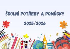 Školní potřeby a pomůcky
